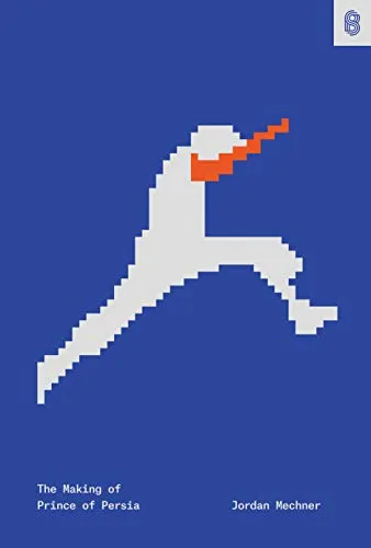 "The Making of Prince of Persia: Journals 1985–1993" by Jordan Mechner website preview