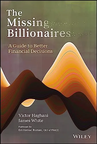 "The Missing Billionaires" by Victor Haghani and James White website preview
