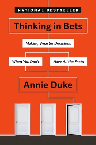 "Thinking in Bets" by Annie Duke website preview